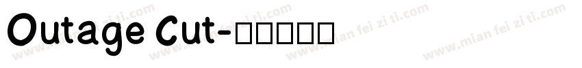Outage Cut字体转换